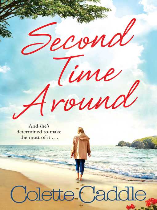 Title details for Second Time Around by Colette Caddle - Wait list